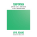 Temptation: Applying Radical Amputation