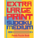 Extra Large Print Sudoku Medium: Large Print Sudoku Books For Adults - Sudoku In Very Large Print - Brain Games For Seniors