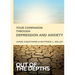 Your Companion Through Depression and Anxiety