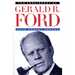The Presidency of Gerald R. Ford