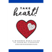 Take Heart!: A Widowed Man's Guide to Growing Stronger
