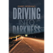 Driving into Darkness
