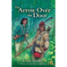 Arrow Over the Door