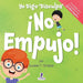 Yo Digo 'Disculpa' ¡No Empujo!: Un Libro de Afirmaciones para Niños Pequeños Sobre No Empujar (Edades 2-4)