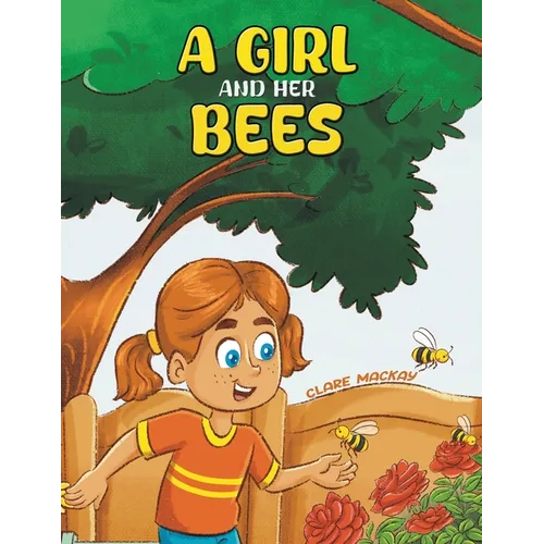 A Girl and her Bees