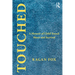 Touched: A Memoir of Child Sexual Abuse and Survival