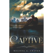 Captive: Immortals of Indriell (Book 3)
