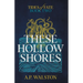 These Hollow Shores