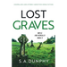 Lost Graves: Compelling and utterly addictive crime fiction