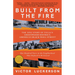 Built from the Fire: The Epic Story of Tulsa's Greenwood District, America's Black Wall Street