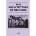 The Architecture of Denmark