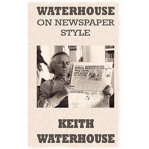 Waterhouse on Newspaper Style