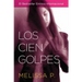 Los Los Cien Golpes = 100 Strokes of the Brush Before Bed