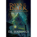 Days of the Dark