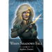 When Shadows Fall