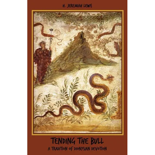 Tending the Bull: A Tradition of Dionysian Devotion