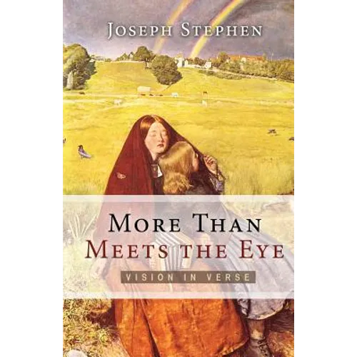 More Than Meets the Eye: Vision in Verse