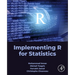 Implementing R for Statistics
