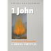 1 John, Revised and Extended: On Docetism and Resurrection