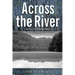Across the River