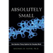 Absolutely Small: How Quantum Theory Explains Our Everyday World