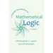 A Friendly Introduction to Mathematical Logic