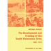 The Development and Training of the South Vietnamese Army, 1950-1972