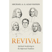 Revival: Spiritual Awakening in the Reformed Tradition