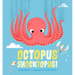 Octopus Shocktopus!