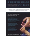 A Deeper Shade of Blue: A Woman's Guide to Recognizing and Treating Depression in Her Childbearing Years