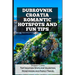 Dubrovnik Croatia Romantic Hotspots and Fun Tips: Top Vacation Spots for Valentine, Honeymoon and Family Travel