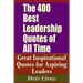 The 400 Best Leadership Quotes of All Time - Great Inspirational Quotes for Aspiring Leaders