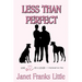Less Than Perfect: A Greyhound Love Story
