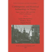 Contemporary and Historical Archaeology in Theory: Papers from the 2003 and 2004 CHAT Conferences