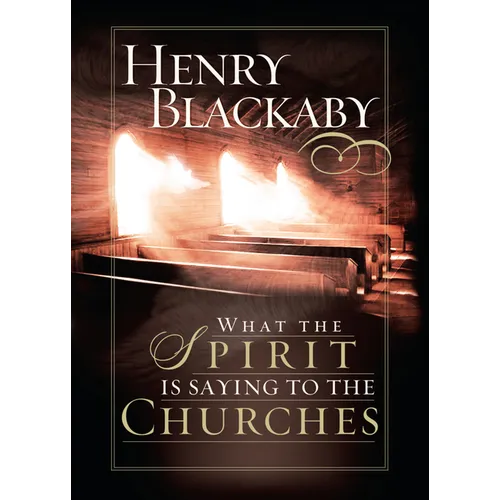 What the Spirit Is Saying to the Churches