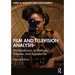 Film and Television Analysis: An Introduction to Methods, Theories, and Approaches
