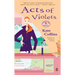 Acts of Violets: A Flower Shop Mystery
