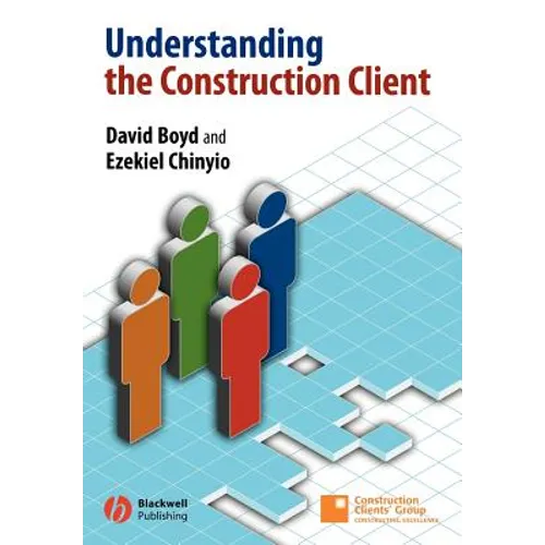 Understanding the Construction Client