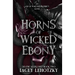 Horns of Wicked Ebony