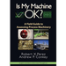 Is My Machine Ok?: A Field Guide to Assessing Process Machinery
