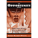 The Opportunity Reader: Stories, Poetry, and Essays from the Urban League's Opportunity Magazine