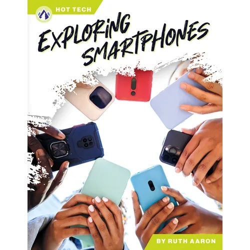 Exploring Smartphones