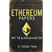 Ethereum Papers: Why the Blockchain Matters