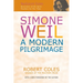 Simone Weil: A Modern Pilgrimage