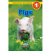 Pigs: Animals That Make a Difference! (Engaging Readers, Level 1)