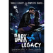 Dark Legacy: The Complete Series