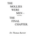 The Mollies Were Men (Second Edition): The Final Chapter