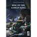 Tales of Pannithor: Ascent of the Goblin King