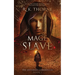 Mage Slave