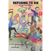 Refusing to Die: Life and times in Biafra 1: Life and times in Biafra 1
